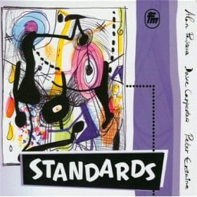 Standards - (GRAMMY NOMINATED!)